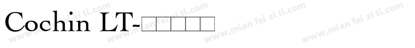 Cochin LT字体转换